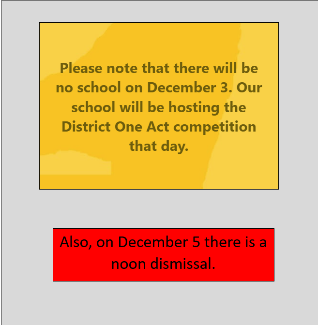 No school on Dec 3, Noon dismissal Dec 5